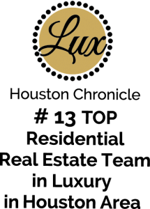 2016 Houston Chronicle #13 Top Residential Real Estate Team in Luxury in Houston Area
